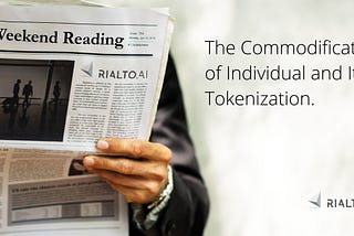 Commodification of Individual and Its Tokenization