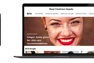 User Experience and User Interface Design for a Fashion Editorial: Real Fashion Heads