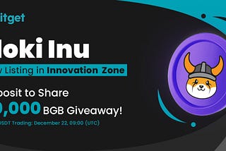 Bitget Lists FLOKI on Innovation Zone — Deposit to Share 50,000 BGB Giveaway!