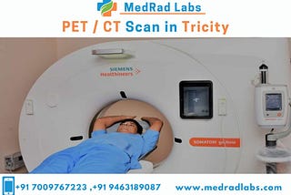 PET CT Scan in Tricity — Medrad Labs