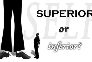 Superiority and Inferiority