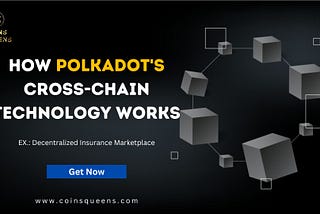 How Polkadot’s Cross-Chain Technology Works: A Simple Example