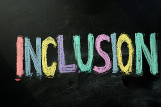 Understanding the Importance of Being Inclusive