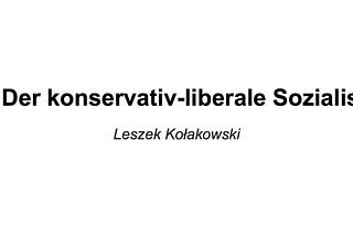 Der konservativ-liberale Sozialist