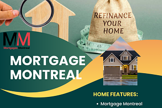 Navigating Mortgage Renewal and Refinancing in Montreal and Across Canada