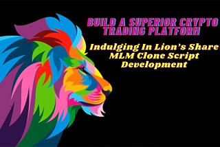 Lions share Smart Contract — Launch A Superior Crypto Trading Platform