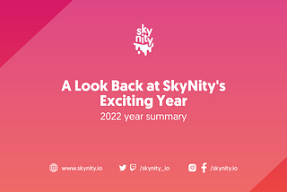 SkyNity in 2022