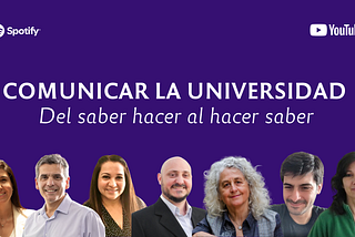 ¿Por qué un podcast sobre comunicación universitaria?