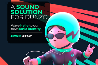 A Sound Solution For Dunzo