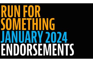 New Year, New Trailblazers! Meet the January 2024 Run for Something Endorsement Class