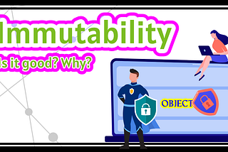 Immutability Why How Apply Important Good Right Immutable Collections Singleton Memory Allocation Compiler Optimization Caching Unit Testing DotNet .NET CSharp C# Code Coding Programming Software Design Development Engineering Architecture Best Practice Ahmed Tarek