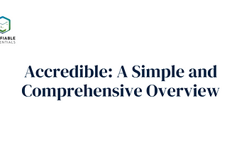 Accredible: A Simple and Comprehensive Overview