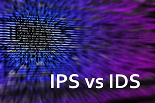 Banking Security: Safeguarding Digital Assets with IPS and IDS Systems