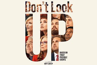 Don’t look up: a comedy, a parody or simply a tragedy reflecting on real-life events?