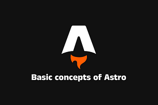 Astro: the New Frontier of Frontend Frameworks 🪐