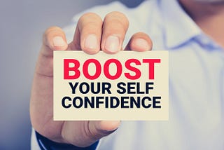 Boost Self-Confidence