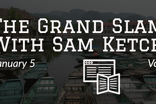 No-Vax, No-Visa, Novak — The Grand Slam with Sam Ketch