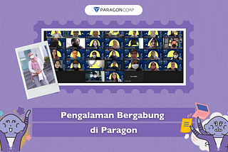 Pengalaman Bergabung di Paragon