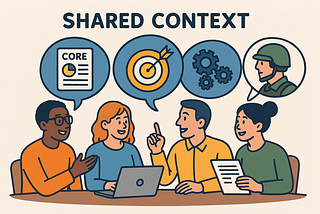 Why Your Team Isn’t Clicking: Unlocking the Power of Shared Context