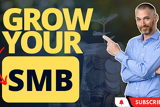 Grow your SMB