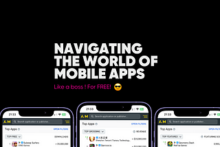 AppMagic: Navigating the world of mobile apps like a boss (FREE).