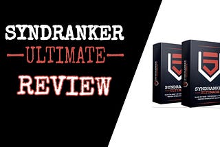 SyndRanker Ultimate Review: Best Traffic Generator for your Website