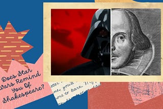 Darth Vader And Shakespeare