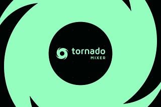 Breaking Down TornadoCash: A Beginner’s Guide to Explaining its Functionality to Friends