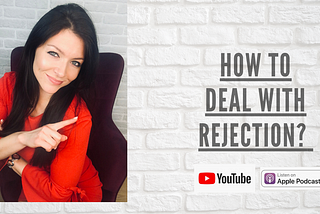 HOW TO HANDLE REJECTION?