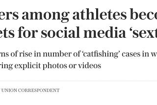 Telegraph — Rugby players among athletes becoming prime targets for social media ‘sextortion’