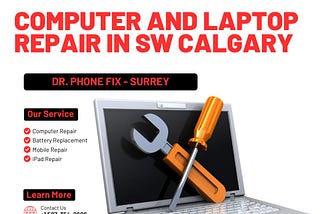 Computer and Laptop Repair in SW Calgary | D Phone Fix