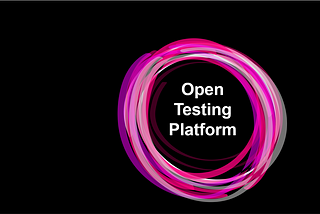 An Open Testing Platform