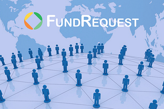 FundRequest’s Open Source Expansion Plans & Network Effect