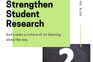 7 Strategies to Strengthen Student Research