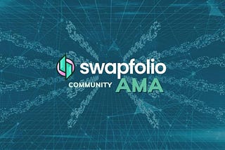 Swapfolio (SWFL) Community AMA