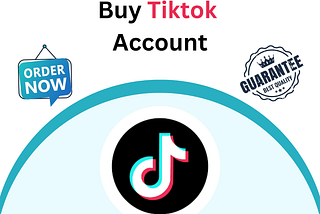 Buy Tiktok Account