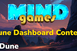 MIND Games Dune Dashboard Contest