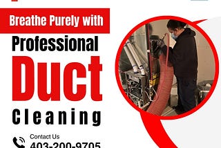 Keep Your Home Healthy with NE Calgary Duct Cleaning Services