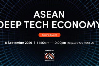 YellowBlocks & SGInnovate | ASEAN Deep Tech Economy