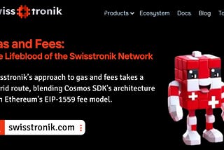 Gas and Fees: The Lifeblood of the Swisstronik Network