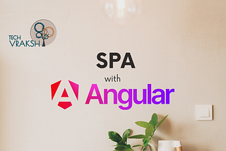 The Rise of Single-Page Applications (SPAs) and How Angular is Leading the Way