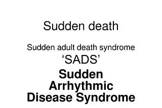 How Long Has Sudden Adult Death Syndrome (SADS) Been Around? Are Vaxxines The Cause?