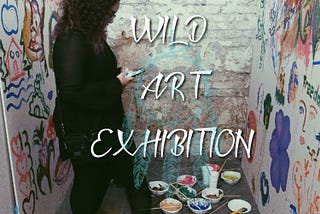 How Wild Is the Wild Art Exhibition?