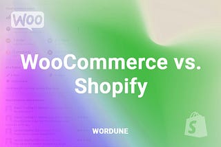 WooCommerce vs. Shopify