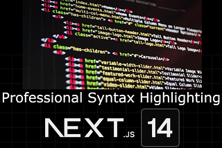 Next.js 14 — Advanced Syntax / Code Highlighting