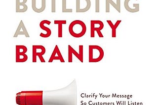 Book Review: Building a StoryBrand