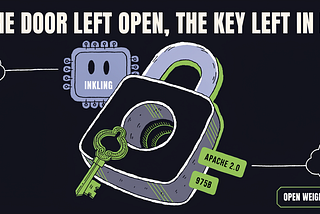 Illustration of a large padlock with the key still left in it, beside a friendly smiling chip labelled “Inkling,” under the headline “The door left open, the key left in it.” Green tags read “Apache 2.0,” “975B,” and “Open Weights,” symbolising a frontier-scale AI model released fully open for anyone to use and modify.