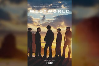 “The Good, The Bad & The Fugly” - A Westworld/Entourage Crossover