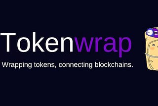 Welcome to TokenWrap: Unleashing Cross-Chain Liquidity