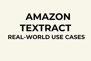 🔍 Unlocking the Power of Amazon Textract: Real-World Use Cases in Invoices, Forms, Healthcare &…